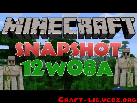 Minecraft Snapshot 12w08a